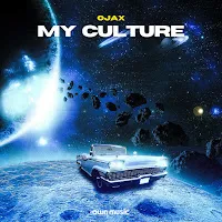 Ojax — My Culture — обложка